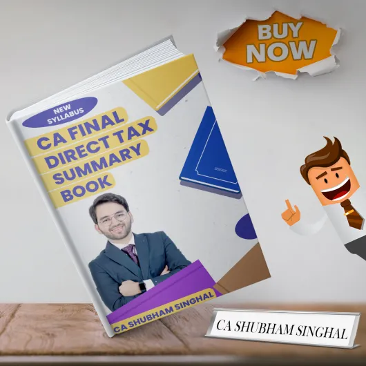 CA Shubham Singhal Direct Tax Laws Summary Book Online Study Material For CA Final