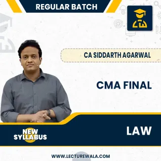 CMA Final Law New Syllabus Regular Batch By CA Siddharth Agarwal : Online Live Classes. CMA Final Law New Syllabus Regular Batch By CA Siddharth Agarwal : Online Live Classes.