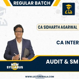 CA Inter Audit & SM Combo Regular Batch By CA Sidharth Agarwal : Online Live Classes.