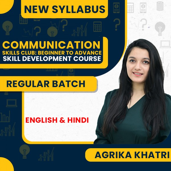 Agrika Khatri Communication Skills Club: Beginner To Advance (Skill Development Course): Online Classes