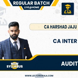 CA Inter Audit New Syllabus Live @ home Regular Course By CA Harshad Jaju: Online Live Classes