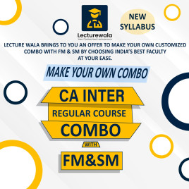 CA Inter FM - SM Combo Regular Course By India's Best Faculty : Online Classes CA Inter FM - SM Combo Regular Course By India's Best Faculty : Online Classes