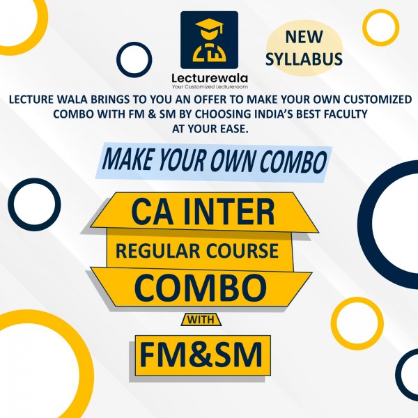 CA Inter FM - SM Combo Regular Course By India's Best Faculty : Online Classes