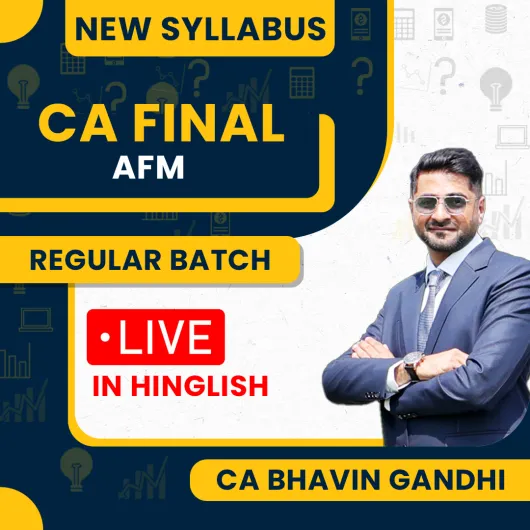 CA Bhavin Gandhi Advanced Financial Management Regular Batch For CA Final