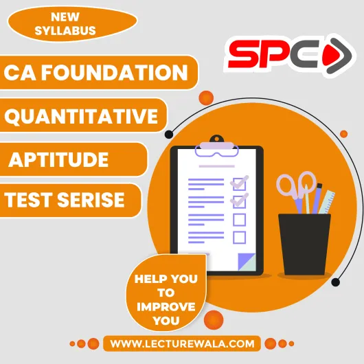 Swapnil Patni Classes Quantitative Aptitude Test Series For CA Foundation: Test Serise