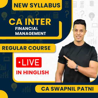 CA Swapnil Patni Financial Management (FM) Regular Online Classes For CA Inter : Live Classes