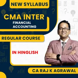 CA Raj K Agrawal Paper 6 – Financial Accounting Regular Online Classes For CMA Inter Group I CA Raj K Agrawal Paper 6 – Financial Accounting Regular Online Classes For CMA Inter Group I