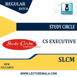 CS Executive SLCM Regular Course : Video Lecture + Study Material By study circle (For June 2023)