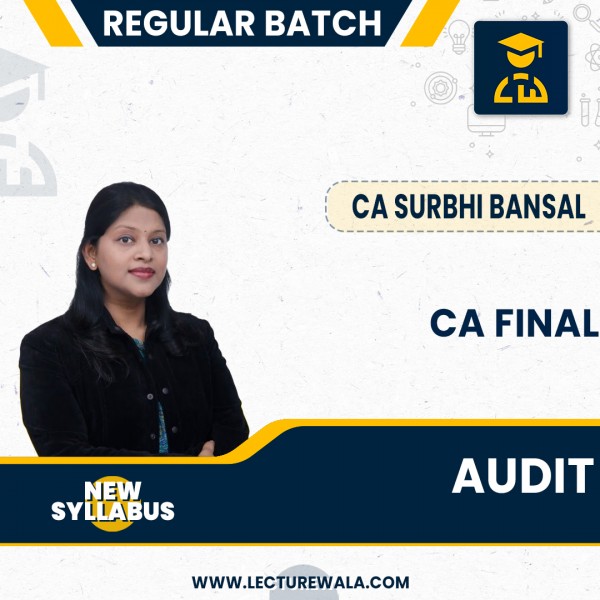 CA Final Audit New & New Syllabus Regular Course : By CA Surbhi Bansal : Google Drive