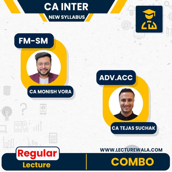 CA Inter Combo Advanced Accounting & FMSM New Scheme Regular Batch By CA Tejas Suchak & CA Mohnish Vora : Online Classes