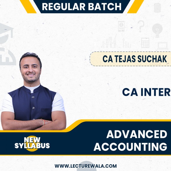CA Tejas Suchak Advanced Accounting Regular Online Classes For CA Inter: Online Classes