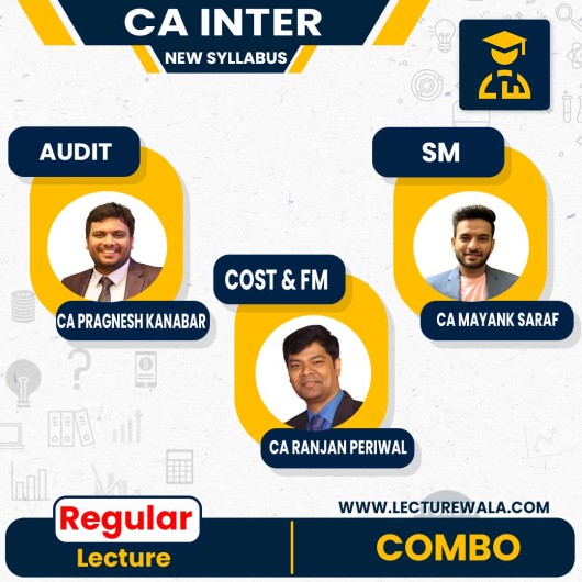 CA Pragnesh Kanabar Audit CA Ranjan Periwal Costing And FM & CA Mayank Saraf  SM Combo Regular Online Classes For CA Inter : Google Drive Classes