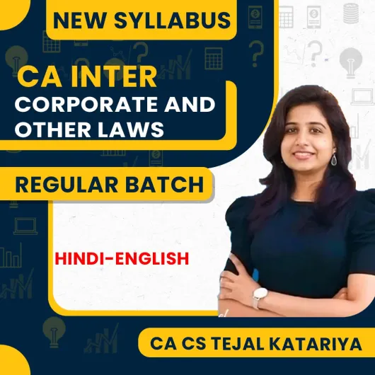 CA Inter Law Regular Live & Recorded Batch By CA CS Tejal Katariya