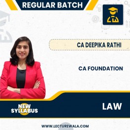 CA Foundation Law New Scheme Regular Batch By CA DEEPIKA RATHI  : Online Classes