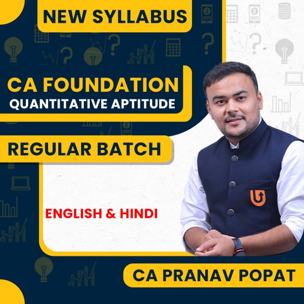 CA Pranav Popat Quantitative Aptitude Regular Online Classes For CA Foundation: Google Drive Classes