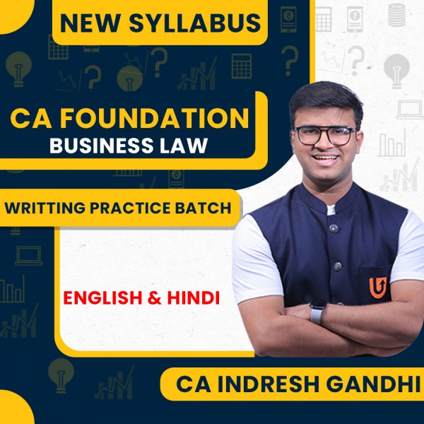 CA Indresh Gandhi Business Laws Question Answer Writing Practice batch For CA Foundation: Online Classes