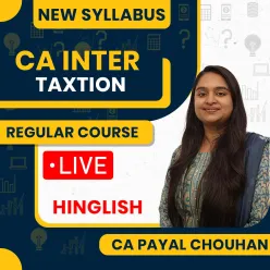 CA Payal Chouhan Taxtion Regular Online Classes For CA Inter 