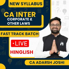 CA Adarsh Joshi Law Fast Track Batch For CA Intermediate Online Live Classes