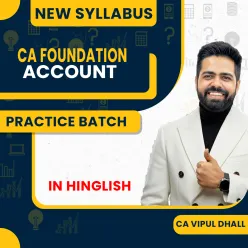 CA Vipul Dhall Accounting Practice Batch Online Classes For CA Foundation