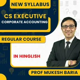 Prof Mukesh Baria Corporate Accounting Regular Online Classes For CS Executive