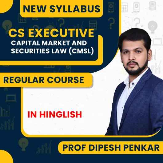 Prof Dipesh Penkar Capital Market and Securities Laws Regular Online Classes For CS Executive