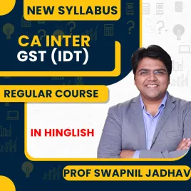 CA Inter GST ( IDT ) Full Course By J.K.Shah Classes - Prof Swapnil Jadhav