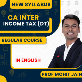 CA Inter Income Tax ( DT ) Full Course In English By J.K.Shah Classes - Prof Mohit jain