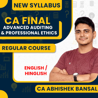 CA Abhishek Bansal Advanced Auditing & Professional Ethics Exam Oriented Classes In English For CA Final : Online Classes
