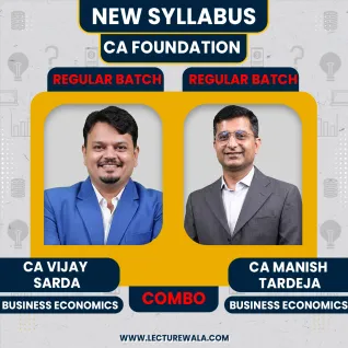 CA FOUNDATION NEW Business Economics Regular By CA Vijay sarda & CA Manish Tardeja