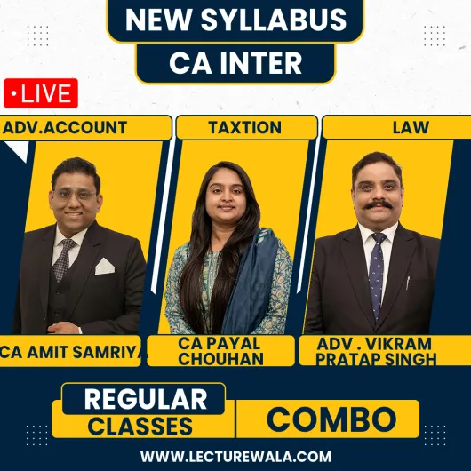 CA inter Group 1 Live & Regular Batch Combo By Samriya Classes : Online Classes
