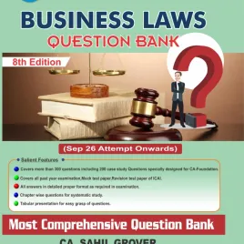 CA Sahil Grover Business Law Question Book For CA Foundation: Study Material