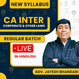 CA Inter Corporate &amp; Other Law Regular Batch for Live Batch by Adv. Jayesh Bhandari