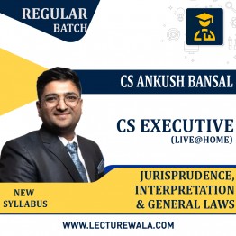 CS Executive  JIGL Live @ Home (New Syllabus) Regular Batch By CS Ankush Bansal : Live Online Classes