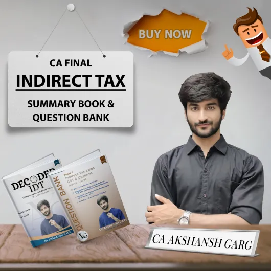 CA Akshansh Garg IDT Summary Book & Question Bank 7th Edition Combo Online Study Material For CA Final