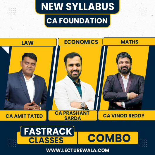 CA Amit Tated Law CA Prashant Sarda Business Economics And CA Vinod Reddy Maths Combo Comprehensive Revision Batch Online Classes For CA Foundation New Syllabus