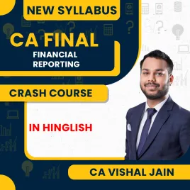CA Vishal Jain Financial Reporting Crash Course In Hinglish For CA Final : Online Classes