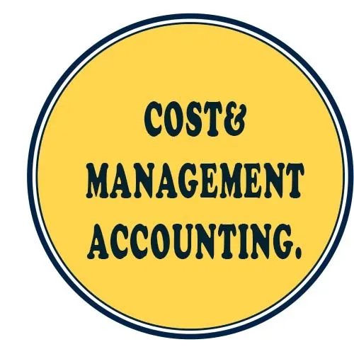 Cost and Management Accounting