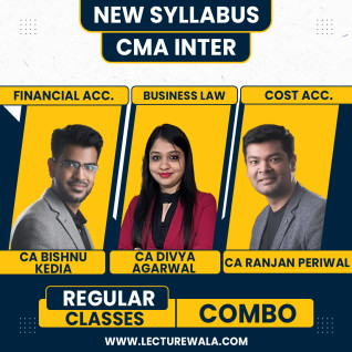 CMA Inter New BUSINESS LAWS, FA & Costing Regular Batch By CA CS Divya Agarwal, CA Bishnu Kedia& CA Ranjan Periwal : Online Classes