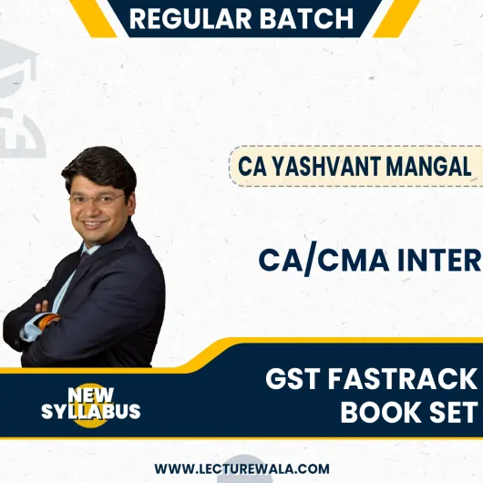 CA/CMA Inter Indirect Tax FastTrack Book Set By CA Yashvant Mangal: Online Book CA/CMA Inter Indirect Tax FastTrack Book Set By CA Yashvant Mangal: Online Book
