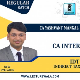 CA Inter IDT (New Recording) Full Course New Syllabus : Video Lecture + Study Material By CA Yashvant Mangal (For Nov. 2022 & May 2023)