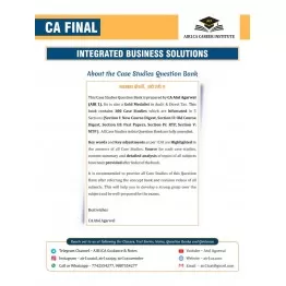 CA Atul Agarwal Integrated Business Solutions Question Book For CA Final: Study Material
